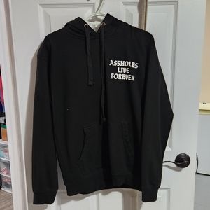 Assholes live forever hoodie